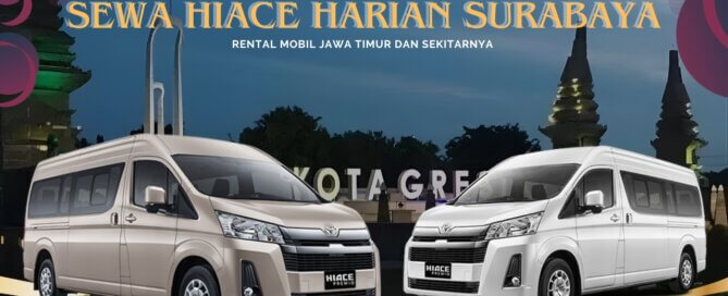Sewa Hiace Harian Surabaya Gresik Commuter Premio Luxury Murah Terbaru