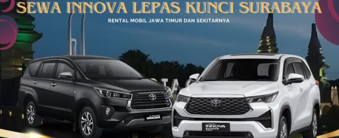 Sewa Innova Lepas Kunci Surabaya Gresik