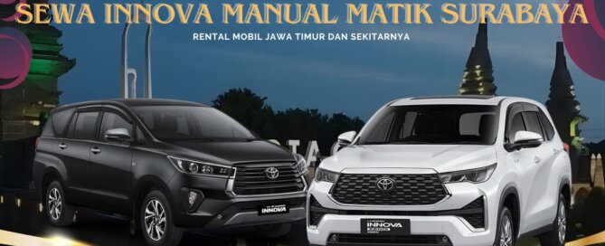 Sewa Innova Manual Matik Surabaya Gresik