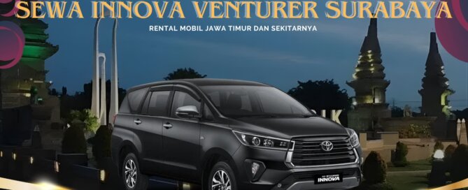 Sewa Innova Venturer Surabaya Gresik