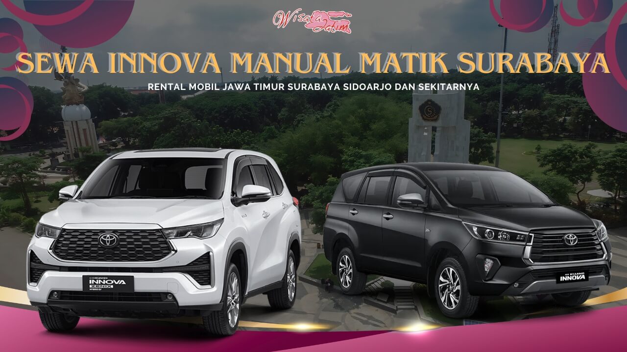 Sewa Innova Manual Matik Surabaya Sidoarjo