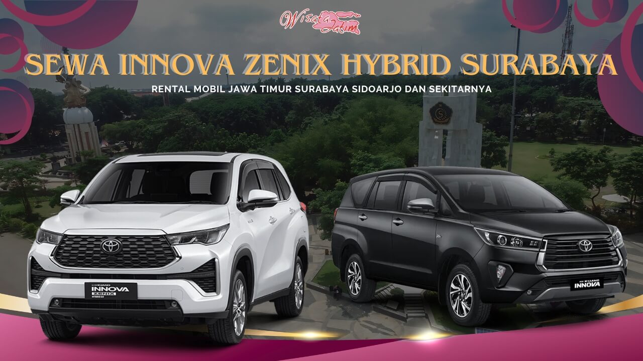 Sewa Innova Zenix Hybrid Surabaya Sidoarjo