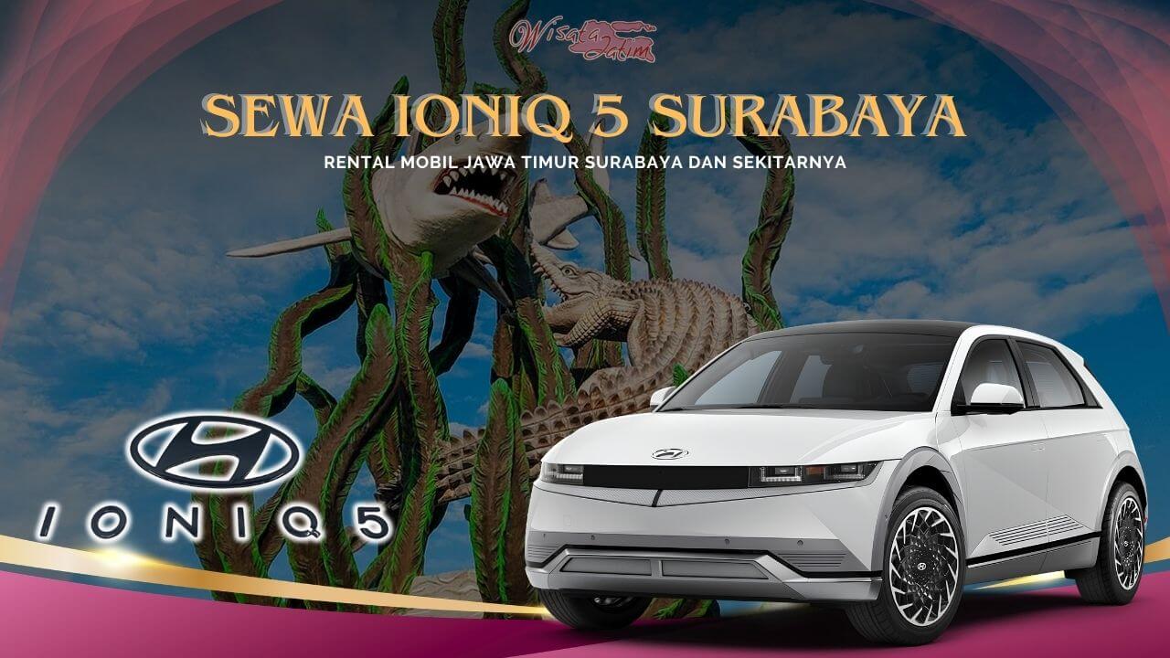 Sewa Ioniq 5 Surabaya