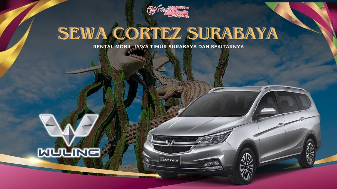 Sewa Cortez Surabaya